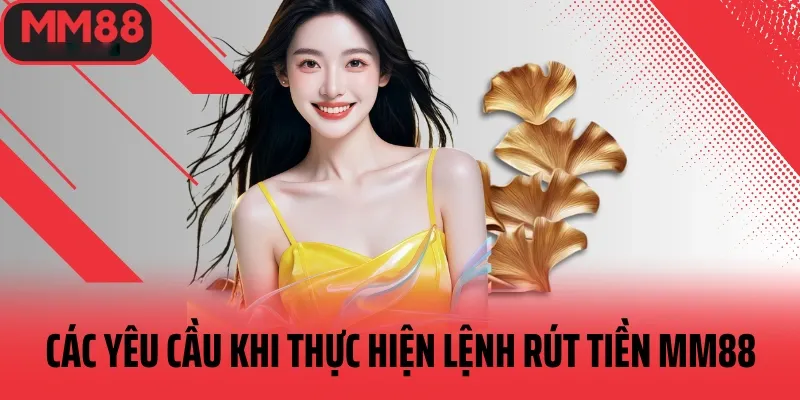 Hướng Dẫn Rút Tiền MM88 siêu tốc